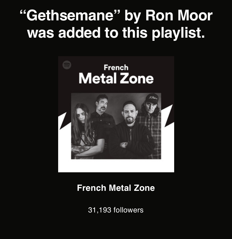 French Metal Zone Spotify Gethsemane Ron Moor